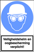 Afbeeldingen van Sticker Veiligheids helm en oogbescherming verplicht!